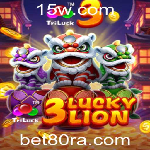 Descubra 3LUCKYLION: A Nova Sensação dos Jogos de Azar com bet80