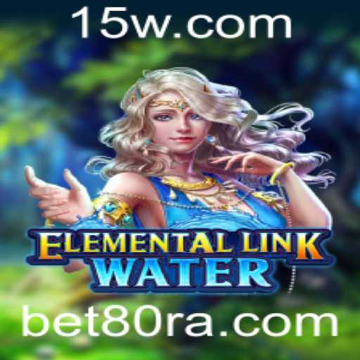 ElementalLinkWater: Explorando o Fascinante Mundo do Jogo de Estratégia Inspirado em Elementos