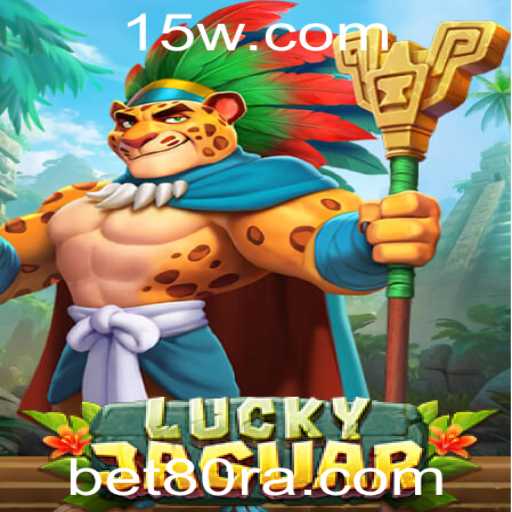 Descubra LuckyJaguar: O Jogo de Apostas Envolvente com bet80