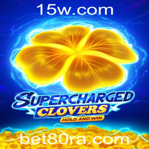 Descubra o Fascinante Mundo de SchargedClovers: O Jogo que Está Conquistando Jogadores com a Emoção do bet80