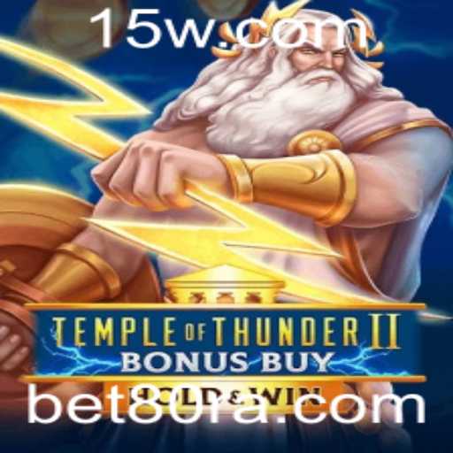 Explorando Temple of Thunder II Bonus Buy: Regras e Estratégias